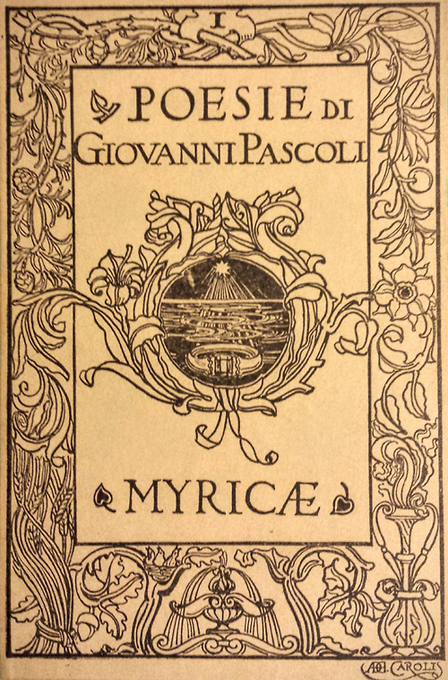 MYRICAE (1891) TEMI FAMILIARI E OAESAGGISTI